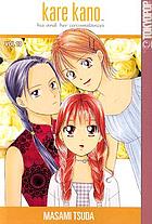 Kare kano : his and her circumstances : vol. 10
