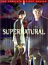 Supernatural. The complete first season by  Eric Kripke 
