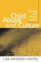 Child Abuse and Culture: Working with Diverse Families cover image