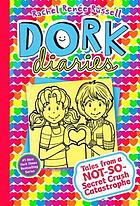 Tales from a not-so-secret crush catastrophe : Dork Diaries Series, Book 12