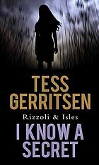 Rizzoli & Isles : I know a secret : a novel