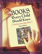 Books every child should know : the literature quiz book