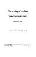 Harvesting freedom : African American agrarianism... 著者： Akiko Ochiai
