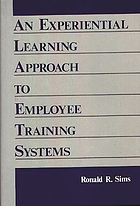 An experiential learning approach to employee training systems