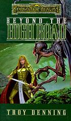 Beyond the high road
