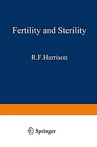 Fertility and sterility : the proceedings of the XIth World Congress on Fertility and Sterility, Dublin, June 1983, held under the auspices of the International Federation of Fertility Societies