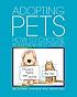 Adopting pets : how to choose your new best friend