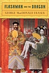 Flashman and the dragon door George MacDonald Fraser