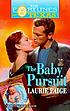 The baby pursuit door Laurie Paige