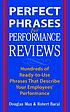 Perfect phrases for performance reviews : hundreds... by Douglas Max