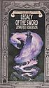 Legacy of the sword