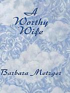 A worthy wife