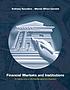 Financial markets and institutions : an introduction to the risk management approach