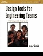 Design tools for engineering teams : an integrated approach
