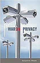 The war on privacy