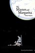 The master and Margarita by  Mikhail Bulgakov 