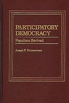 Participatory democracy : populism revived
