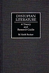 Dystopian literature : a theory and research guide de M  Keith Booker
