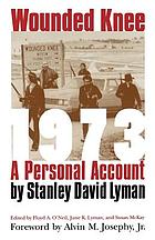 Wounded Knee 1973 : a personal account