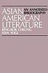 Asian American literature : an annotated bibliography