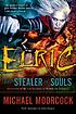 Elric the stealer of souls door Michael Moorcock