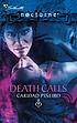 Death calls door Caridad Pineiro