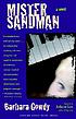 Mister Sandman : a novel de Barbara Gowdy