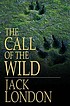 The call of the wild by Jack London