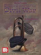 Mel Bay presents ballads & songs of the Civil War