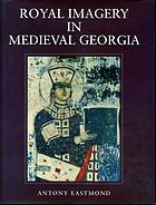 Royal imagery in medieval Georgia