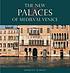 The new palaces of Medieval Venice von Juergen Schulz