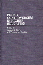 Policy controversies in higher education