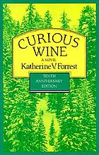 Curious wine : a novel