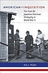 American inquisition : the hunt for Japanese American... door Eric L Muller