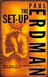 The set-up. von Paul Erdman