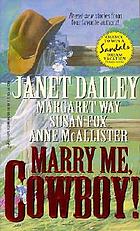 Marry me, cowboy!