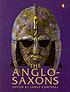 The Anglo-Saxons door James Campbell
