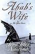 Ahab's wife or, The star-gazer : a novel by Sena Jeter Naslund