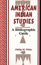 American Indian studies : a bibliographic guide