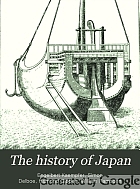 The history of Japan : together with a description of the kingdom of Siam, 1690-92