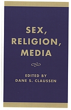 Sex, religion, media