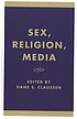 Sex, religion, media