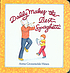 Daddy makes the best spaghetti. by Anna Grossnickle Hines