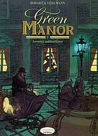 Green Manor. I, Assassins and gentlemen