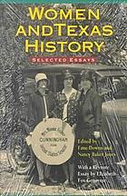 Women and Texas history : selected essays