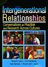 Intergenerational Relationships: Conversations... by Dov Friedlander