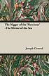 The nigger of the Narcissus ; [and], The mirror... by Joseph Conrad