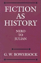 Fiction as history : Nero to Julian