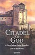 Citadel of God : a novel about Saint Benedict by  Louis De Wohl 