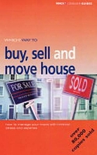 Buy, sell and move house.